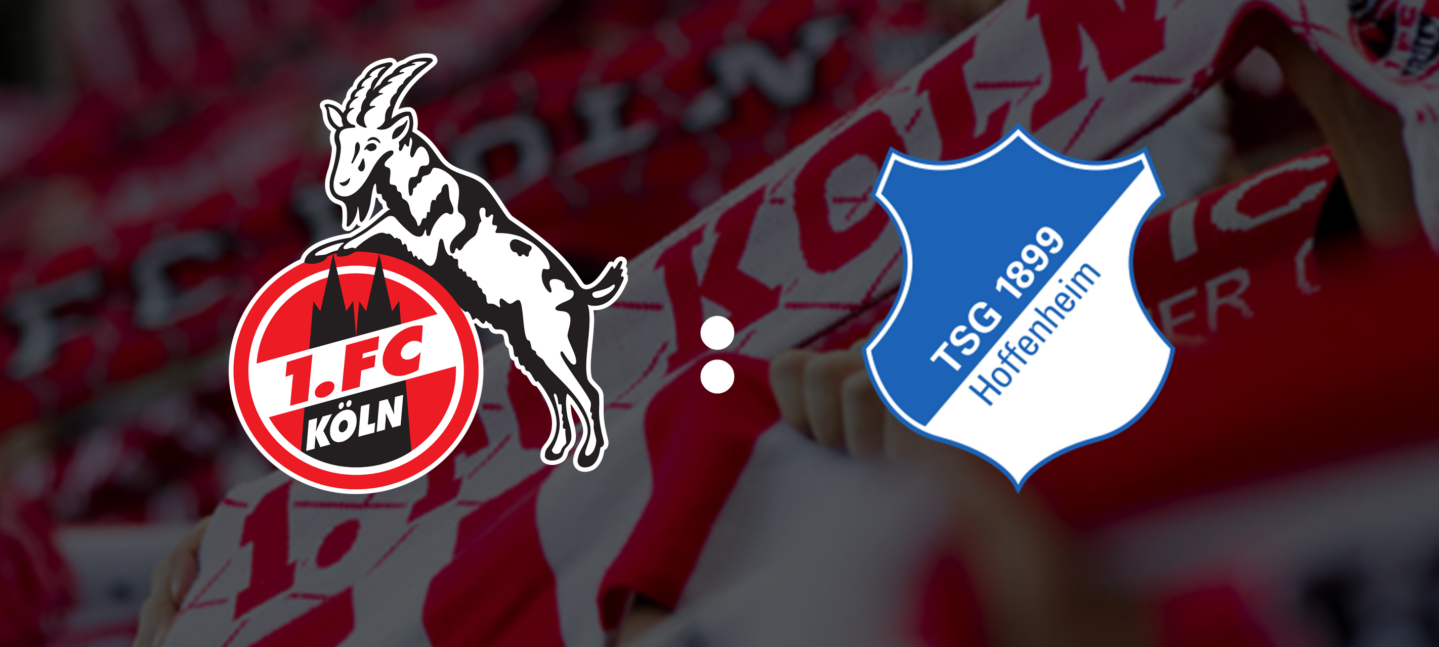 FC erwartet Hoffenheim im RheinEnergieStadion